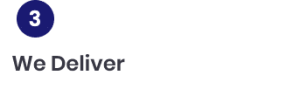 3 – We Deliver